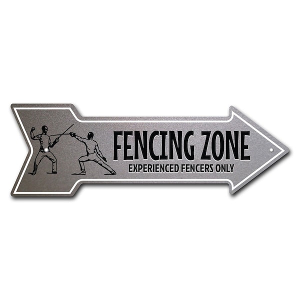 Fencing Zone Arrow Sign Funny Home Decor 36in Wide